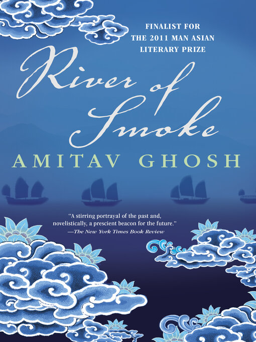 Title details for River of Smoke by Amitav Ghosh - Wait list